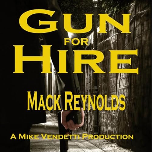 Gun for Hire Audiolivro Por Mack Reynolds capa
