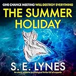 Cover of The Summer Holiday