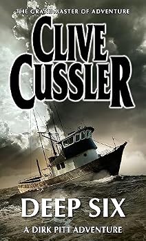 Paperback Deep Six (Dirk Pitt Adventures) Book