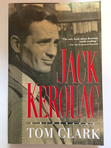 Jack Kerouac: A biography 155778308X Book Cover