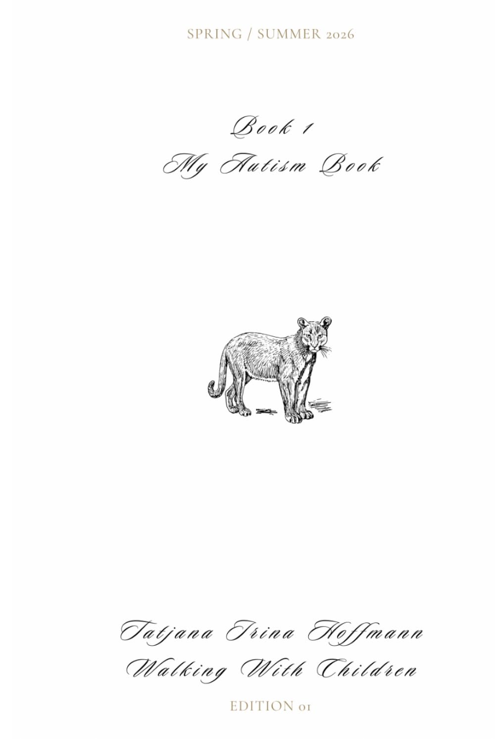 My Autism Book - Book 1: Walking with Children