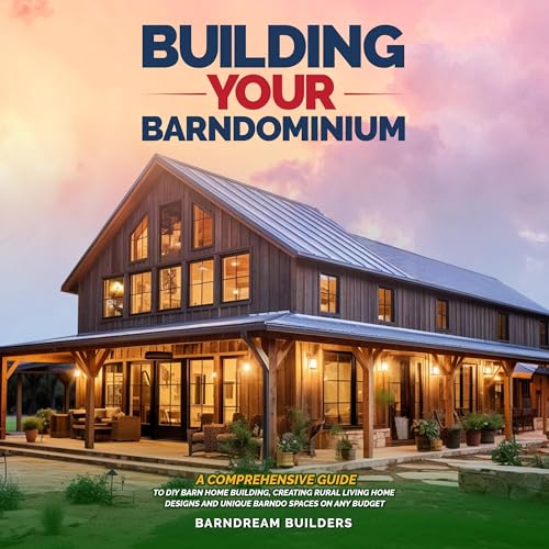 Building Your Barndominium (By BarnDream Builders) episode artwork