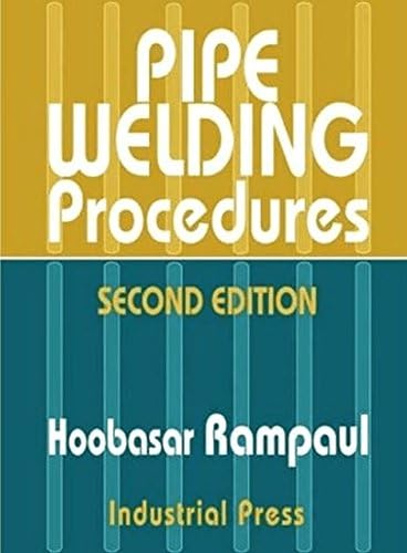 Pipe Welding Procedures (Volume 1)