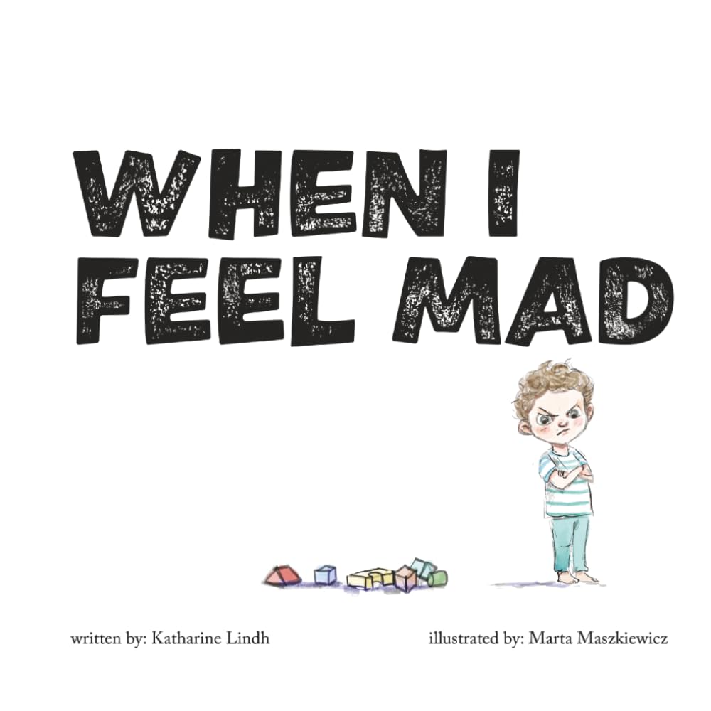 When I Feel Mad (When I Feel Books)