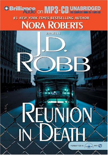 Reunion in Death (In Death #14) 1593351402 Book Cover