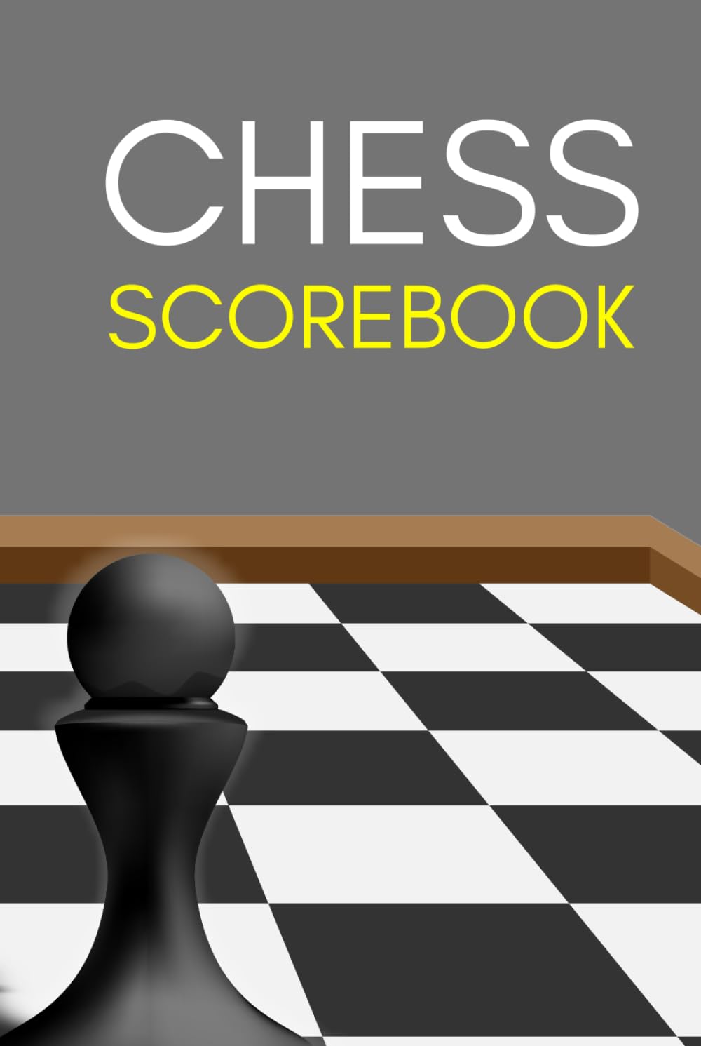 Chess Scorebook: Score Pads For Chess Players & Lovers