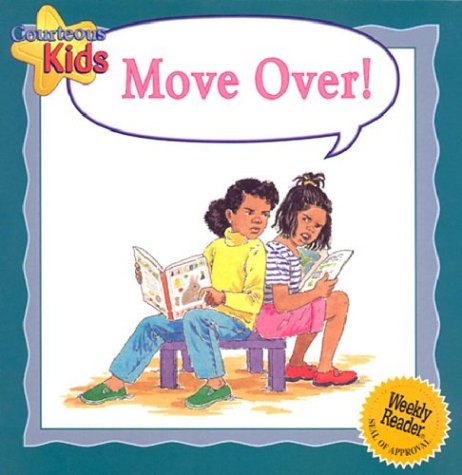 Amazon.com: Move Over! (Courteous Kids): 9780836836103: Spenceley ...