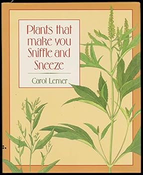 Hardcover Plants That Make You Sniffle and Sneeze Book