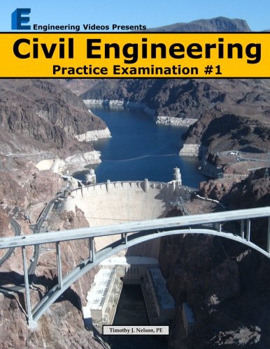 Civil Engineering Practice Examination #1