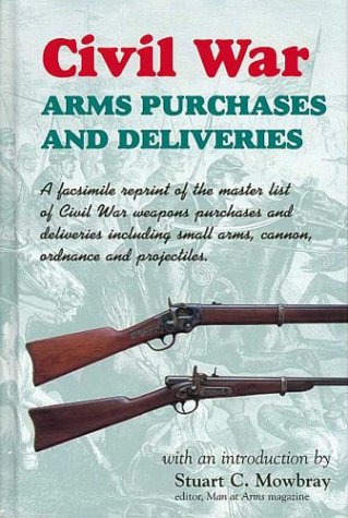 Stuart MowbrayCivil War Arms Purchases and Deliveries