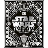 Star Wars Year by Year (English Edition)