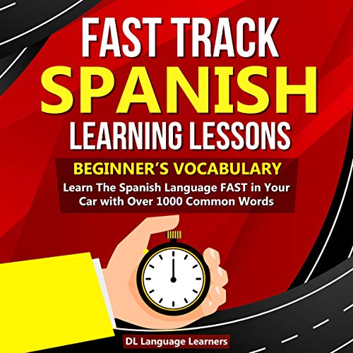 Fast Track Spanish Learning Lessons Beginner's Bundle Learn the Spanish Language