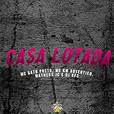 Casa Lotada [Explicit]