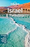Lonely Planet Reiseführer Israel, Palästina: mit Downloads aller Karten (Lonely Planet Reiseführer E-Book)