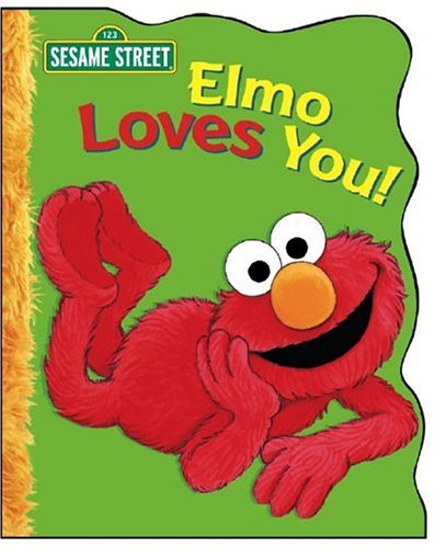 Elmo Loves You Sesame Street Albee Sarah 9781403710420 Amazon elmo-loves-you-sesame-street-albee-sarah-9781403710420-amazon