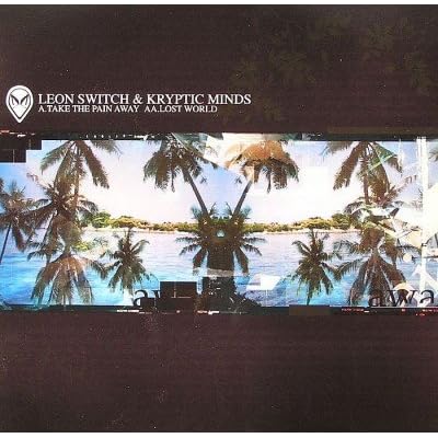 Take The Pain Away / Lost World