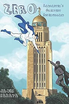 Paperback Zer0: Lancaster's Greatest Supervillain (Zero Saga) Book