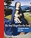My Soul Magnifies the Lord: A Scriptural Journey With Mary