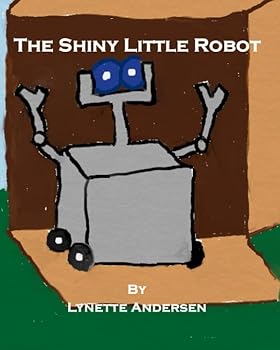Paperback The Shiny Little Robot Book