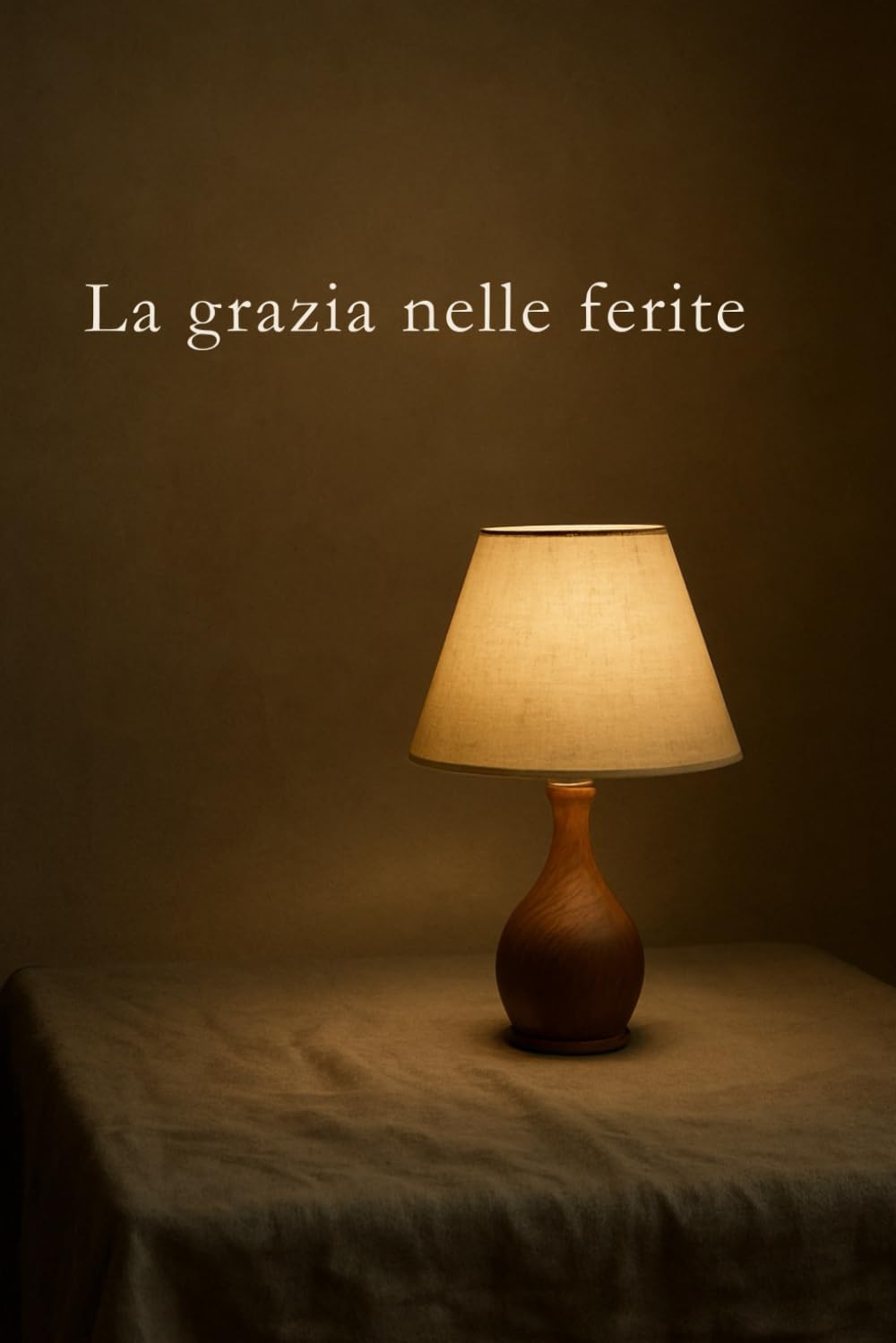 La grazia nelle ferite (Cammini dell’Anima)