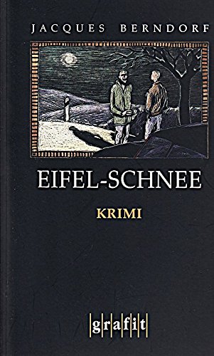 Preisvergleich Produktbild Eifel-Schnee. Kriminalroman.