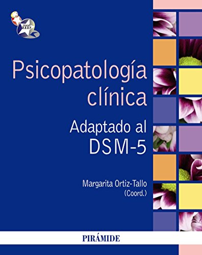 Psicopatología clínica: Adaptado al DSM-5 (Psicología)