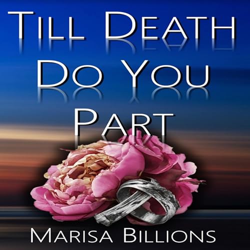Till Death Do You Part by Marisa Billions episode artwork