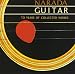 Narada Guitar: 15 Years of Collected Works
