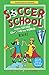 Soccer School Season 1: Where Soccer Explains (Rules) the World
