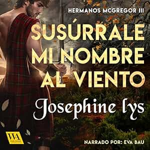 Susúrrale mi nombre al viento