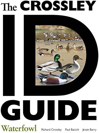 The Crossley ID Guide: Waterfowl (The Crossley ID Guides)