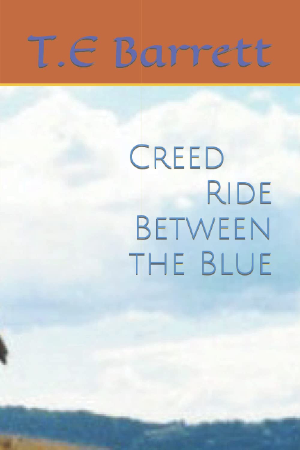 Creed Ride Between the Blue (Creed Nolte)