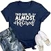 IFQ Retirement Shirts for Women Funny Retired Teacher T-Shirt Retiree Short Sleeve Tee Blue