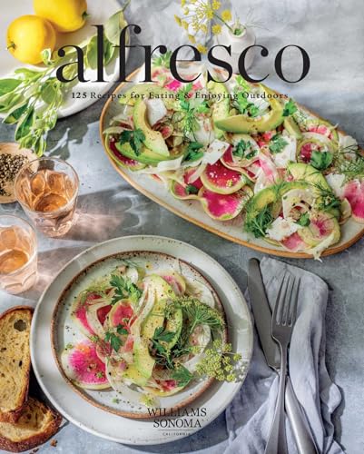 Alfresco: 125 Recipes for Eating & Enjoying Outdoors (English Edition)