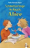 Schmetterlinge im Bauch, Alice (Band 10)