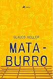  Mata-burro (Portuguese Edition)