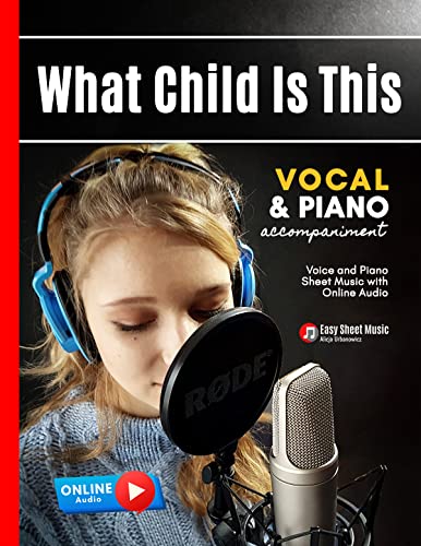 What Child Is This I Vocal & Piano Accompaniment: Jazz Piano and Voice Christmas Songbook I Medium-Level Sheet Music with Online Audio Chords and Lyrics for Singers and Keyboard Players image 2