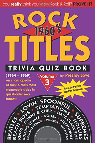 Rock TITLES Trivia Quiz Book: 1960s (1964-1969): Volume 3 | Amazon.com.br