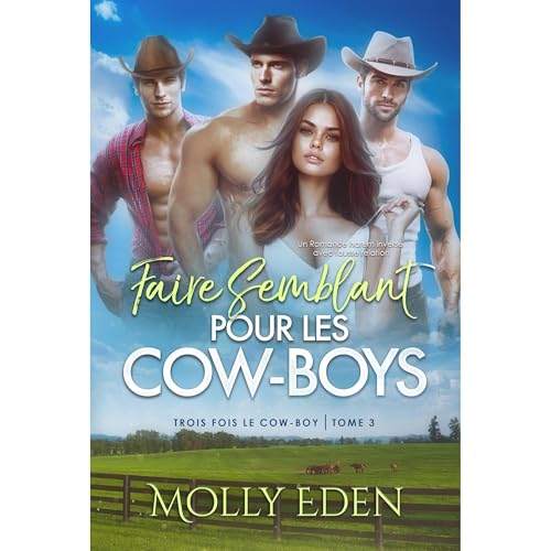 Faire Semblant pour les Cow-boys