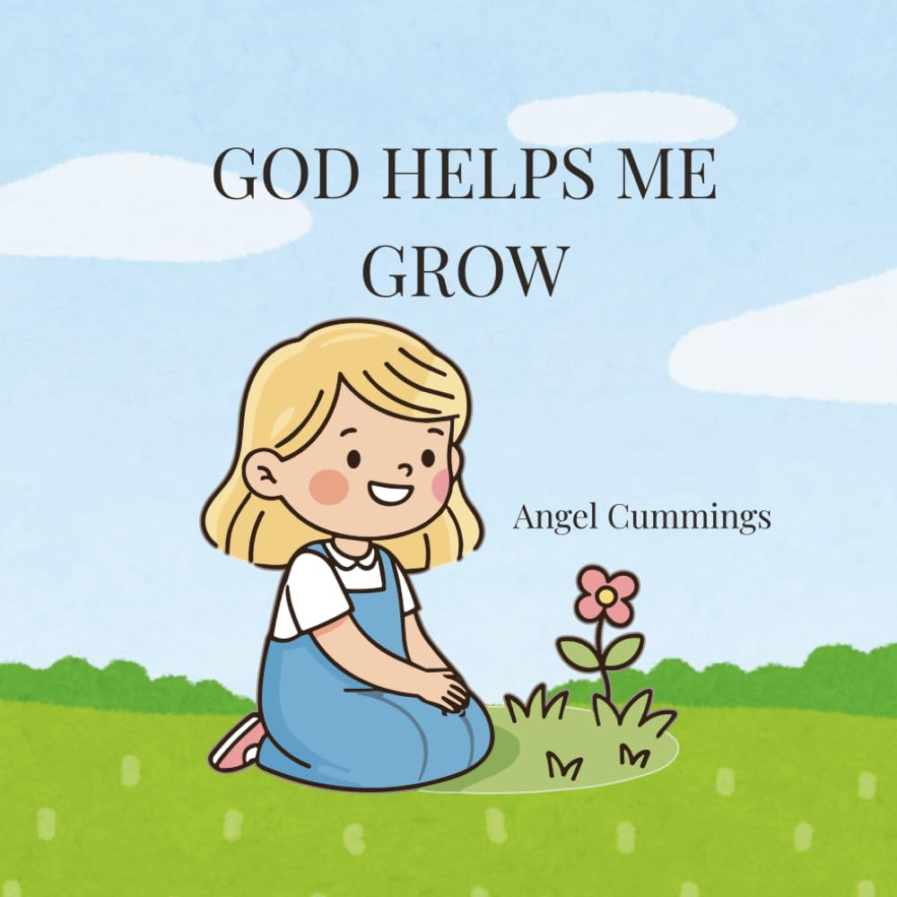 God Helps Me Grow