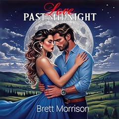 Love Past Midnight Audiolibro Por Brett Morrison arte de portada