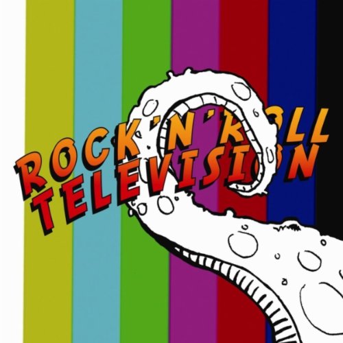 Rock n Roll Television Rock n Roll Television Music