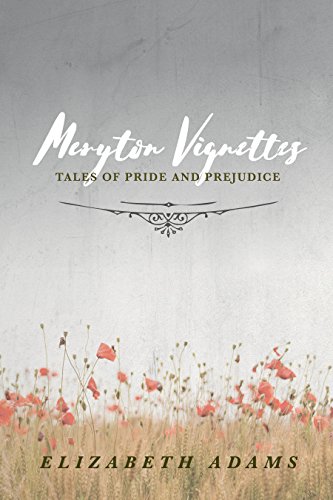 Meryton Vignettes: Tales of Pride and Prejudice