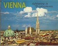 Vienna Sightseeing in 70 Colorphotos B000GFT68G Book Cover