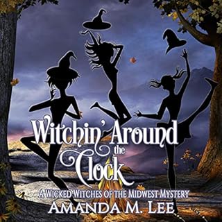 Witchin' Around the Clock Audiolibro Por Amanda M. Lee arte de portada