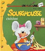 Sourimousse cuisine 2800682027 Book Cover