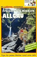 Allgäu. Freizeit mit Kindern