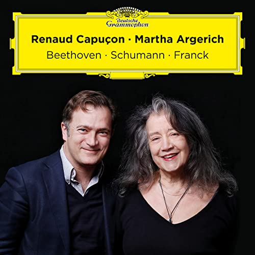 Renaud Capuçon, Martha Argerich & César Franck