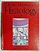 Histology: A Color Atlas of Microscopic Anatomy