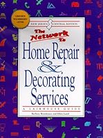The Network to Home Repair & Decorating Services: Central New Jersey 0966079108 Book Cover